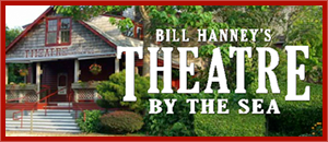 Bill Hanney's Theatre by the Sea